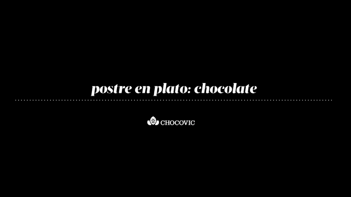 Postre en plato: Chocolate